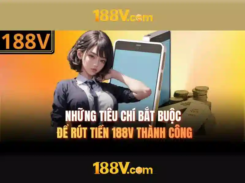 Ý nghĩa và ứng dụng của 188v Ý nghĩa và ứng dụng của 188v