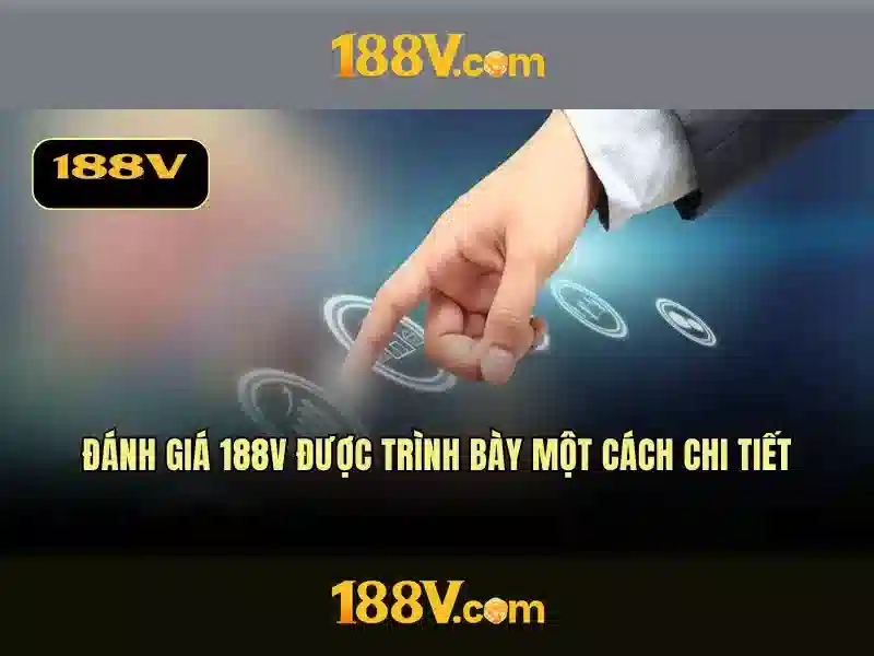 Khái niệm và đặc điểm của 188V